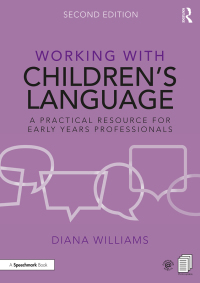 Imagen de portada: Working with Children’s Language 2nd edition 9780367467913