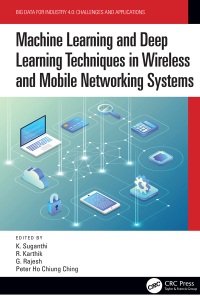 صورة الغلاف: Machine Learning and Deep Learning Techniques in Wireless and Mobile Networking Systems 1st edition 9780367620066