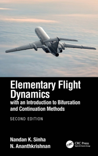 Cover image: Elementary Flight Dynamics with an Introduction to Bifurcation and Continuation Methods 2nd edition 9780367562113