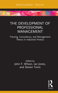 Cover image: The Development of Professional Management 1st edition 9781032038407