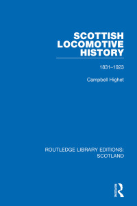 Imagen de portada: Scottish Locomotive History 1st edition 9781032077710