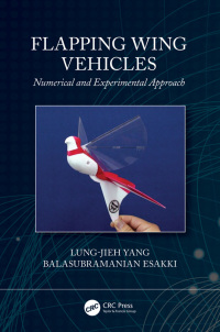 Imagen de portada: Flapping Wing Vehicles 1st edition 9781032074139