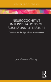 Cover image: Neurocognitive Interpretations of Australian Literature 1st edition 9781032078533