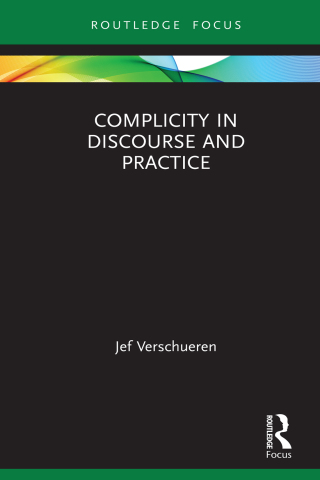 صورة الغلاف: Complicity in Discourse and Practice 1st edition 9781032072883