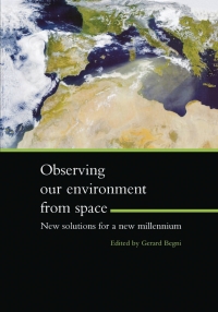 صورة الغلاف: Observing Our Environment from Space - New Solutions for a New Millennium 1st edition 9789058092540