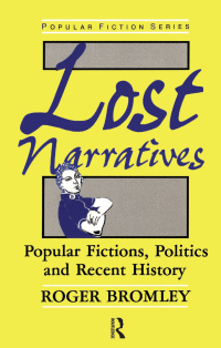 Cover image: Lost Narratives 1st edition 9780415018739