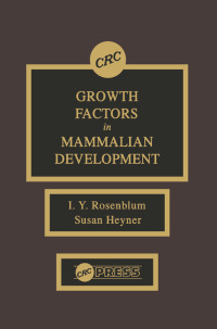Cover image: Growth Factors in Mammalian Development 1st edition 9780849345401