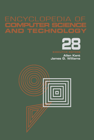 صورة الغلاف: Encyclopedia of Computer Science and Technology 1st edition 9780824722814