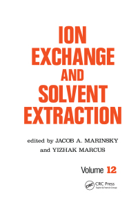 Cover image: Ion Exchange and Solvent Extraction 1st edition 9780367401849