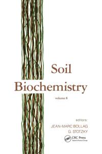 Cover image: Soil Biochemistry 1st edition 9780824790448