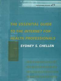 Imagen de portada: The Essential Guide to the Internet for Health Professionals 1st edition 9781003209287