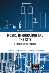 Imagen de portada: Music, Immigration and the City 1st edition 9780367335700