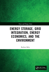 表紙画像: Energy Storage, Grid Integration, Energy Economics, and the Environment 1st edition 9781032337968