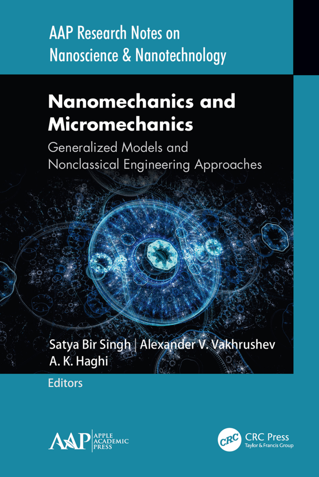 Nanomechanics and Micromechanics Generalized Models and Nonclassical Engineering Approaches 1st Edition