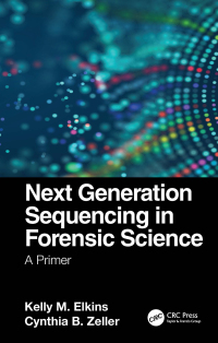 Immagine di copertina: Next Generation Sequencing in Forensic Science 1st edition 9780367478933