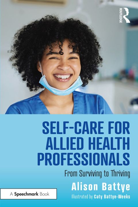 Self-Care for Allied Health Professionals : From Surviving to Thriving, 1st Edition - FULL INSTANT DOWNLOAD | PDF DOCX EPUB