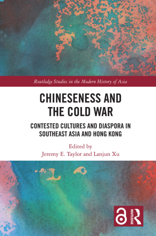 Immagine di copertina: Chineseness and the Cold War 1st edition 9781032078922