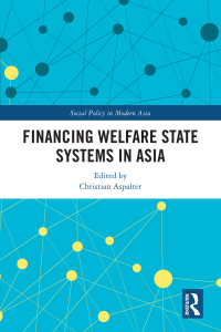 Immagine di copertina: Financing Welfare State Systems in Asia 1st edition 9780367902773