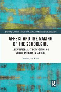 Imagen de portada: Affect and the Making of the Schoolgirl 1st edition 9780367364069