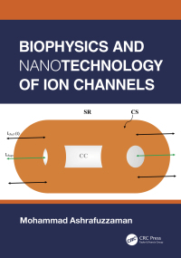 Titelbild: Biophysics and Nanotechnology of Ion Channels 1st edition 9781032073743