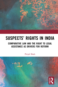 Cover image: Suspects’ Rights in India 1st edition 9780367076863
