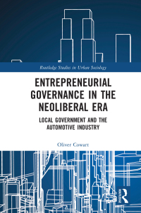 Imagen de portada: Entrepreneurial Governance in the Neoliberal Era 1st edition 9780367620233