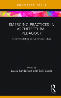 Cover image: Emerging Practices in Architectural Pedagogy 1st edition 9781032004150