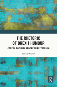 Cover image: The Rhetoric of Brexit Humour 1st edition 9780367350987