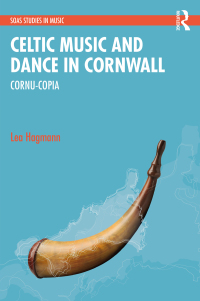 Immagine di copertina: Celtic Music and Dance in Cornwall 1st edition 9780367691424