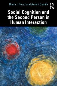 Imagen de portada: Social Cognition and the Second Person in Human Interaction 1st edition 9780367678593