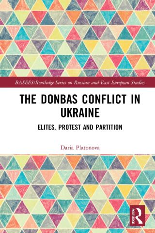 Cover image: The Donbas Conflict in Ukraine 1st edition 9781032101149