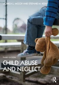 Cover image: Child Abuse and Neglect 3rd edition 9780367404871
