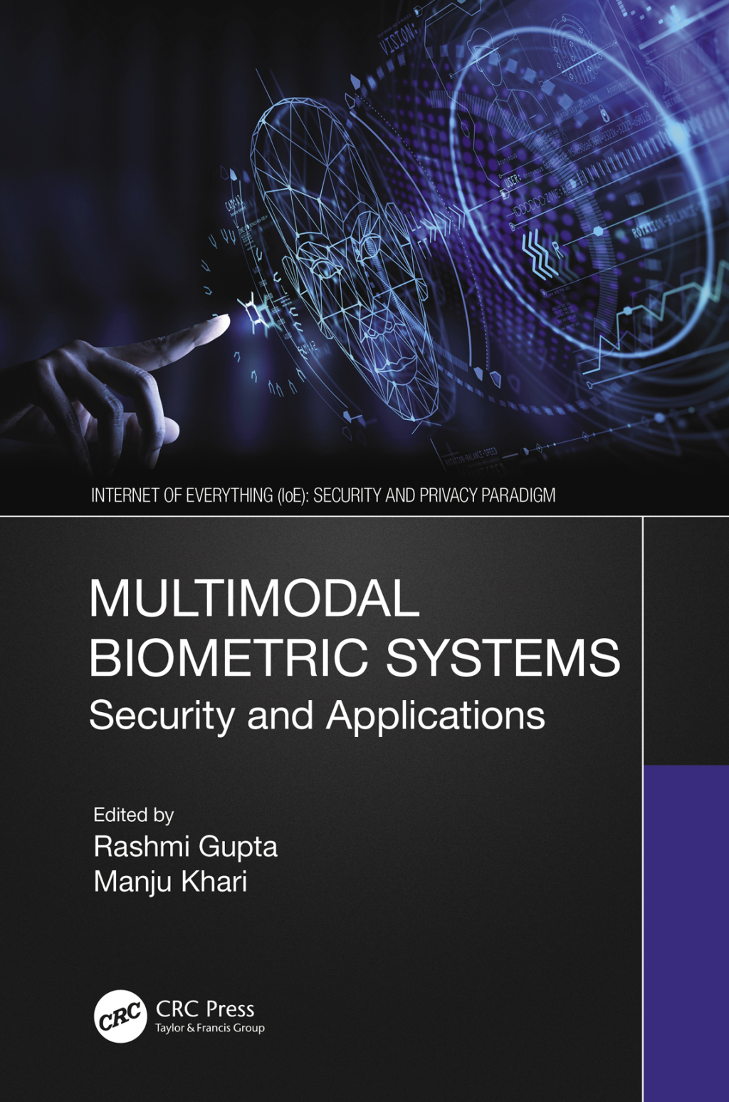 Multimodal Biometric Systems Security and Applications 1st Edition