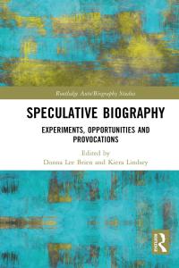 Imagen de portada: Speculative Biography 1st edition 9780367515843