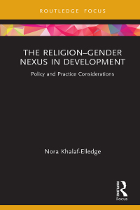 Omslagafbeelding: The Religion–Gender Nexus in Development 1st edition 9780367632342