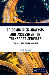Cover image: Epidemic Risk Analysis and Assessment in Transport Services 1st edition 9781032069616
