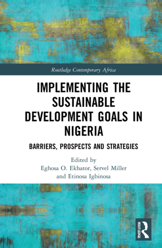 صورة الغلاف: Implementing the Sustainable Development Goals in Nigeria 1st edition 9780367679422