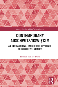 Imagen de portada: Contemporary Auschwitz/Oświęcim 1st edition 9780367697280