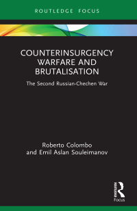 Cover image: Counterinsurgency Warfare and Brutalisation 1st edition 9781032035796