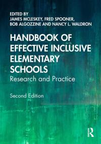 Cover image: Handbook of Effective Inclusive Elementary Schools 2nd edition 9780367489991