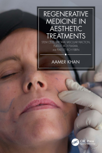 Cover image: Regenerative Medicine in Aesthetic Treatments 1st edition 9781032107332