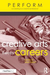 Cover image: Creative Arts Therapy Careers 1st edition 9780367476526
