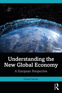 Cover image: Understanding the New Global Economy 1st edition 9780367523695