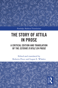 Immagine di copertina: The Story of Attila in Prose 1st edition 9780367469757