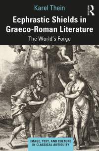 Titelbild: Ecphrastic Shields in Graeco-Roman Literature 1st edition 9780367722548