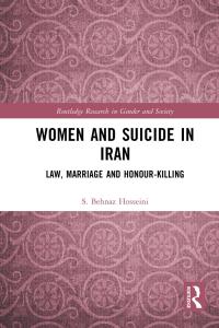 Cover image: Women and Suicide in Iran 1st edition 9781032073347