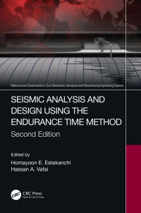 Omslagafbeelding: Seismic Analysis and Design using the Endurance Time Method 2nd edition 9781032108636