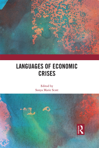 Cover image: Languages of Economic Crises 1st edition 9781032024707