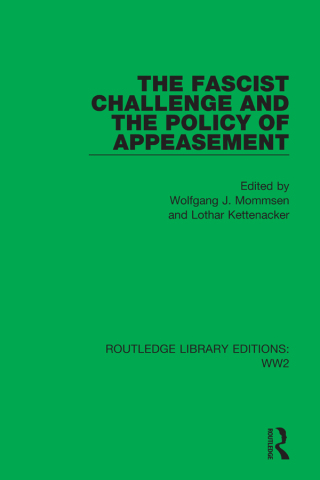 Cover image: The Fascist Challenge and the Policy of Appeasement 1st edition 9781032081120