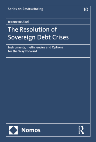 Cover image: The Resolution of Sovereign Debt Crises 1st edition 9780367182359